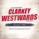 Clarkey - Westwards (Original Mix)