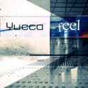Yucca - Feel (Dub Mix)
