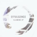 Effulgence - Illumine (Original Mix)
