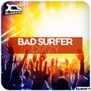 Bad Surfer - Dizzy