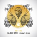 Olliver Mach - Summer Is Where Im At