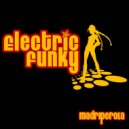 Electric Funky - Move Your Body (Original Mix)
