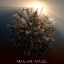 The Brush Man - Industrial Paradise (Original Mix)