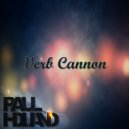PAUL HOLLAND - Verb Cannon (Original mix)