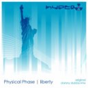 Physical Phase - Liberty (Original Mix)