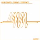 Kash Trivedi - Existence (Original)