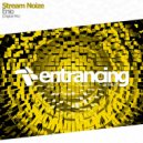 Stream Noize - Enio (Original Mix)