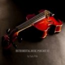 Yuriy Pilin - Instrumental music podcast #2 ()