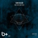 Alain Hellion, Tolis Q - Our Time Our Place (Tolis Q Remix)