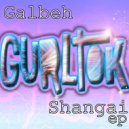 Galbeh - Shangai ()