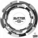 Glitter, Loud Control - Gonna Have A Party (Loud Control Remix)