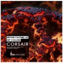 Bryan Caltims, Set Collins - Corsair (feat. Set Collins) (Original Mix)