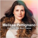Melissa Pettignano, Mr. Mig - Gave You One More Chance (Mr. Mig Radio Remix)