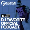 DJ Favorite - Worldwide Official Podcast #147 (12/02/2016)