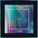Joe Maz & Adam Foster - Together (Heiken Remix)