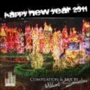 Mikhail Samoilov - Happy New Year 2011