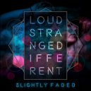 Slightly Faded - LSD+LSD (Original Mix)