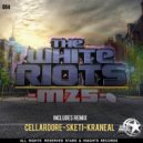 The white riots, Sketi - M25