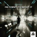 Fre3 Fly, Sabbu - I\'m Going to Make It (Sabbu Remix)