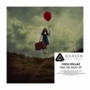 Coca Dillaz - Take Me Away (feat. Addie) (Radio Edit)