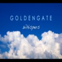 G O L D E N G A T E - Whispers (Original Mix)