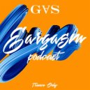 GⱯS - EARGASM PODCAST 001 (Podcast)