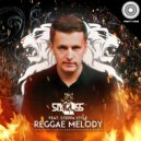 Sayruss, Steppa Style, FarfetchD - Reggae Melody (feat. Steppa Style)