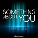 Da Buzz - Something About You (Zelensky Remix)