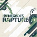 The Renegades, Plot Twist - Rollin Up