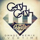 Cash Cash, DMNDZ - Overtime (DMNDZ Remix)