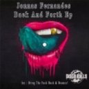 Jonnas Fernandes - Bring The Fuck Back (Original Mix)