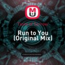 Taste of Sorrow - Run to You