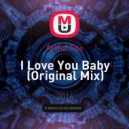 Artful Fox - I Love You Baby