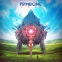 Psymbionic, Of The Trees - 2 Wicked (Original Mix)