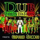 Dub Foundation, Captain Smooth - Dub Slide (Captain Smooth Dub)