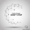 Carlos Suarez - Don't Stop