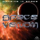 Space Venom - How Do You Do Son (Original Mix)