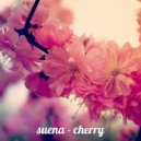 suena - cherry (Original mix)