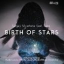 Sergey Silvertone feat. Tiara - Birth Of Stars (Atlantis Ocean Remix)