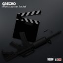 Grecho - Black Leather Jacket (Original Mix)