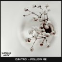 Dimitro - Follow Me