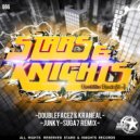 DOUBLEACEZ, Kraneal, Suga7 - Junky