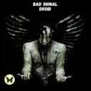 Bad Signal - Shot (Original Mix)