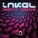 Inkel - Organic Groove (Original Mix)