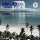 Wrighteous - No Trouble