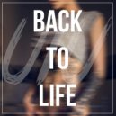 UIU - Back To Life (Original Mix)