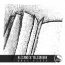 Alexander Volosnikov - On the City Streets You Hold My Hand (Original mix)