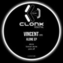 Vincent (IT) - Forever Alone (Original mix)