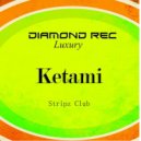 Ketami - Let Me Tell You That Again (Original mix)