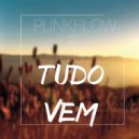 Punkflow & UIU - Tudo Vem (Original Mix)